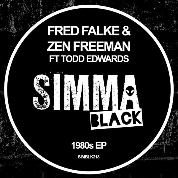 Обложка песни Fred Falke, Zen Freeman, Todd Edwards - 1980's (1999 Mix)