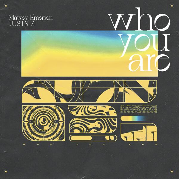 Обложка песни Matvey Emerson, JUSTN X - Who You Are