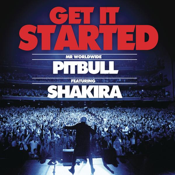 Обложка песни Pitbull, Shakira - Get It Started