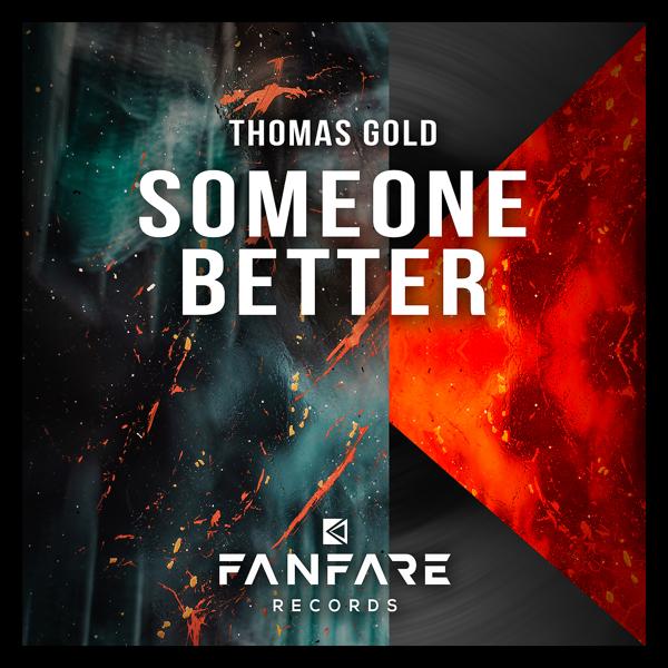 Обложка песни Thomas Gold - Someone Better