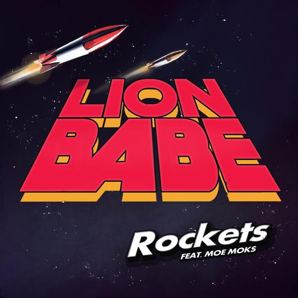 Обложка песни LION BABE - Rockets (feat. Moe Moks)
