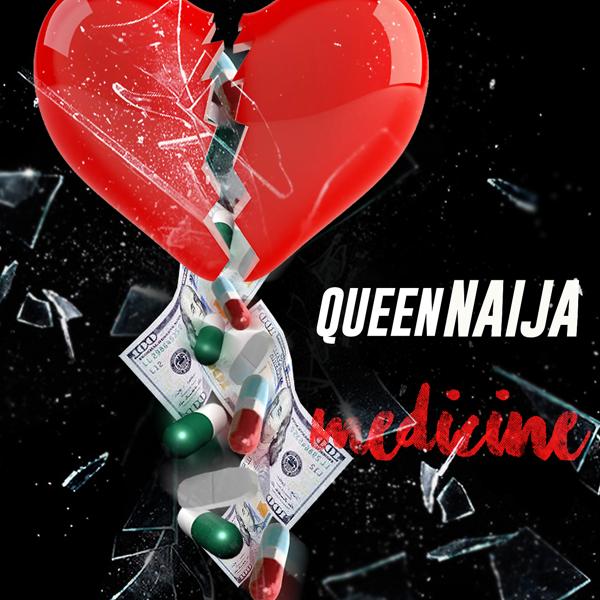 Обложка песни Queen Naija - Medicine