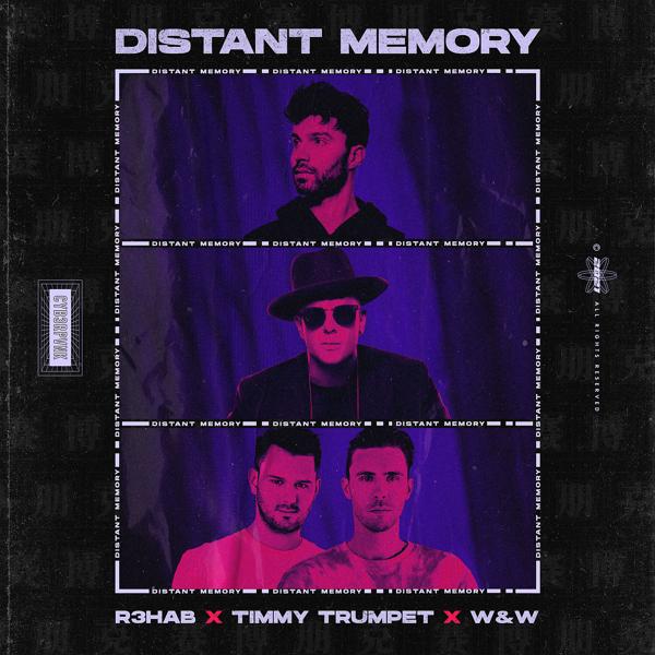 Обложка песни R3hab, Timmy Trumpet, W and W - Distant Memory