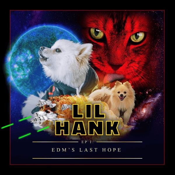 Обложка песни Lil Hank - Edm's Last Hope